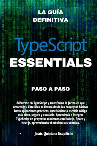 9798304039147: TYPESCRIPT ESSENTIALS: Paso a Paso