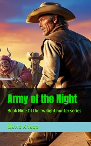 Stock image for Army of the Night (The Twilight Hunter) for sale by Ria Christie Collections