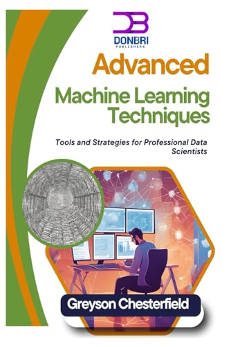 Stock image for Advanced Machine Learning Techniques (Paperback) for sale by Grand Eagle Retail