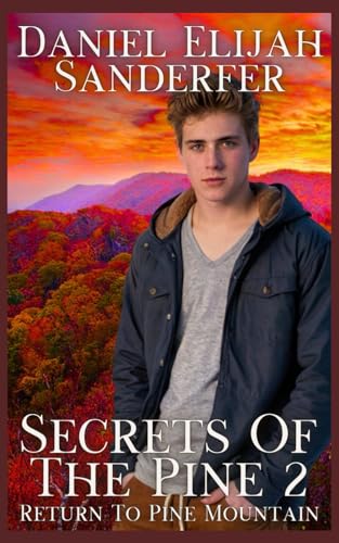 Stock image for Secrets Of The Pine 2: Return To Pine Mountain for sale by Ria Christie Collections