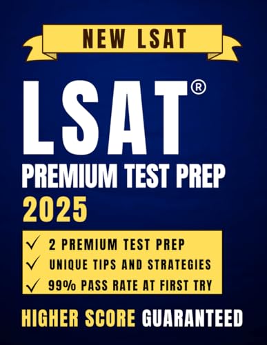 9798305343014: LSAT Premium Test Prep 2025: Unlocking Your Potential: Step by Step Strategies for Top Scores