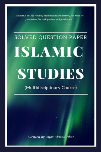 Beispielbild fr Islamic Studies (Multidisciplinary Course): Solved Question Paper UG 3rd Semester (Solved Question Paper Series) zum Verkauf von Ria Christie Collections