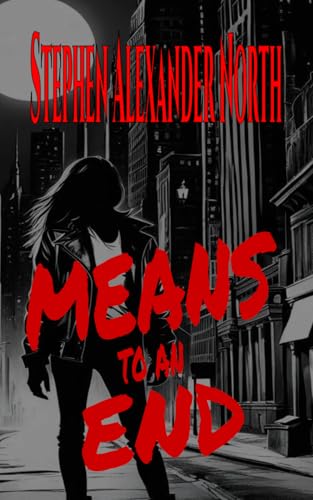 Stock image for Means To An End for sale by Ria Christie Collections