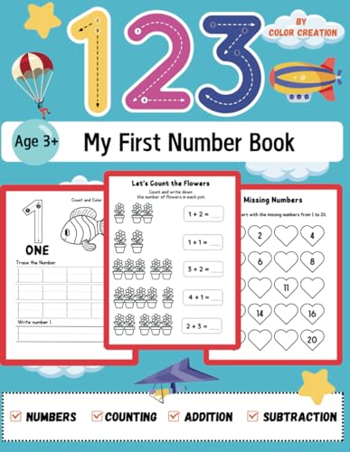 9798306919874: My First Numbers: A Fun and Easy 1 to 20 Counting Number Book for Toddlers and Preschoolers: Hands-On Number Practice for Kids: Learn, Count, and Trace from 1 to 20 Addition Subtraction
