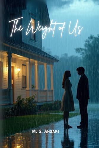 9798307282366: The Weight of Us