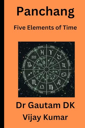 Stock image for Panchang: Five Elements of Time (Astrology For Beginners) for sale by Ria Christie Collections