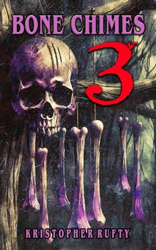 Stock image for Bone Chimes 3 for sale by Ria Christie Collections