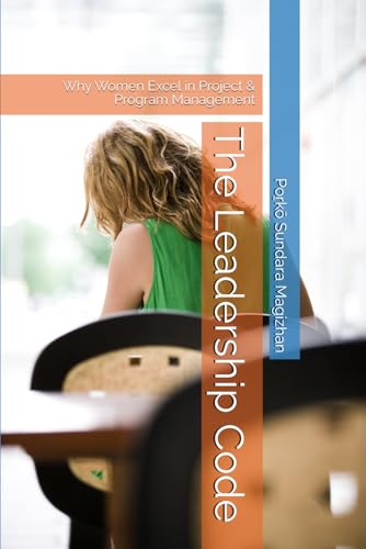 Beispielbild fr The Leadership Code: Why Women Excel in Project & Program Management zum Verkauf von Ria Christie Collections