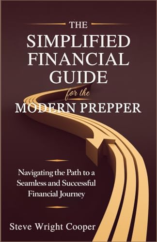 Stock image for The Simplified Financial Guide for the Modern Prepper (Paperback) for sale by Grand Eagle Retail