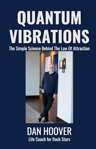 Beispielbild fr Quantum Vibrations: The Simple Science Behind The Law Of Attraction zum Verkauf von Ria Christie Collections