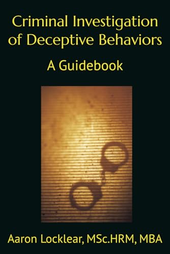 9798308666608: Criminal Investigation of Deceptive Behaviors: A Guidebook