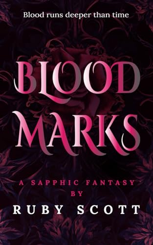Stock image for Blood Marks: A Steamy Scottish Vampire Fantasy Romance for sale by GreatBookPricesUK