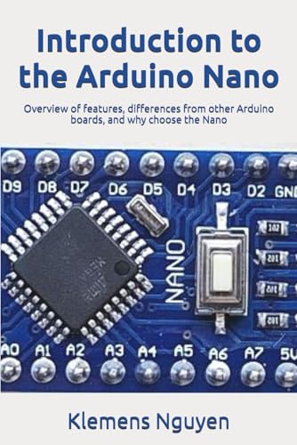 Image d'archives pour Introduction to the Arduino Nano: Overview of features, differences from other Arduino boards, and why choose the Nano mis en vente par Ria Christie Collections