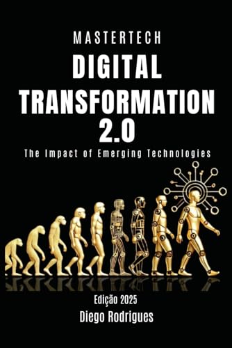 Beispielbild fr DIGITAL TRANSFORMATION 2.0: The Impact of Emerging Technologies zum Verkauf von Ria Christie Collections