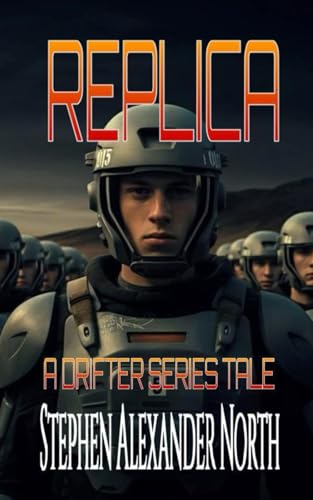 Stock image for Replica (The Drifter) for sale by Ria Christie Collections