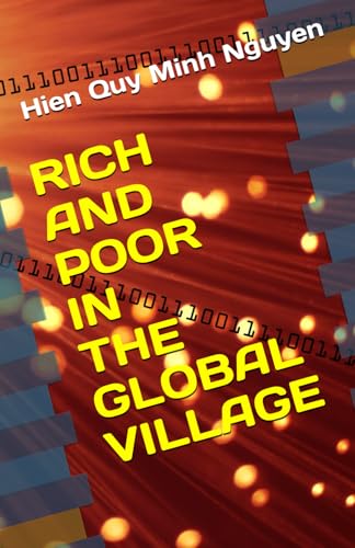 Beispielbild fr RICH AND POOR IN THE GLOBAL VILLAGE zum Verkauf von Ria Christie Collections