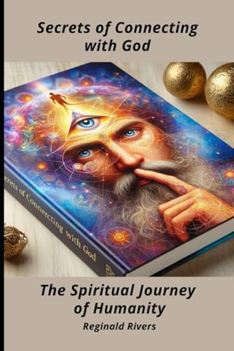 Beispielbild fr Soares, D: Secrets of Connecting with God zum Verkauf von AHA-BUCH GmbH
