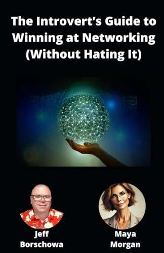 Stock image for The Introvert's Guide to Winning at Networking (Without Hating It) (Catalyst Crew Business Parables) for sale by Ria Christie Collections