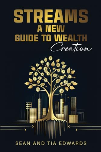 Stock image for Streams: A New Guide to Wealth Creation for sale by Ria Christie Collections