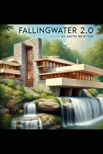 Stock image for Fallingwater 2.0: A Blueprint (The SydTek University Stacks) for sale by Ria Christie Collections