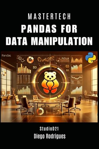 9798312438901: PANDAS FOR DATA MANIPULATION