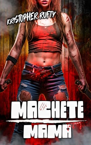 Stock image for Machete Mama for sale by Ria Christie Collections