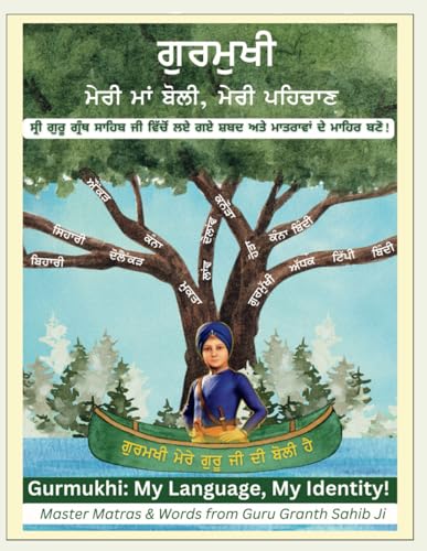 Immagine dell'editore per Gurmukhi: My Language, My Identity!: Master Matras & Words from Guru Granth Sahib Ji (Sikh Values Collection (Print Edition)) venduto da Ria Christie Collections