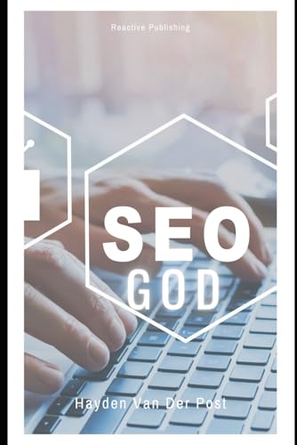 Immagine dell'editore per SEO God: Learn the Algorithm. Command the Rankings. Become the Authority. venduto da Ria Christie Collections