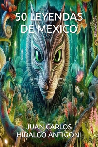 9798315506911: 50 LEYENDAS DE MEXICO