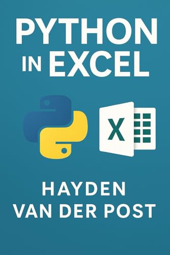 Immagine dell'editore per Python in Excel: Automate, Analyze, and Accelerate Your Workflow venduto da Ria Christie Collections