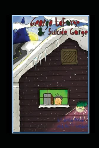 Immagine dell'editore per George LaForge & Suicide Gorge venduto da Ria Christie Collections