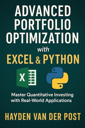 Beispielbild fr Advanced Portfolio Optimization with Excel & Python zum Verkauf von Ria Christie Collections