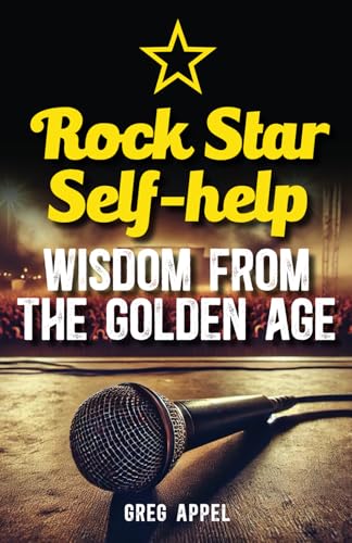Image d?archive pour Rock Star Self-help: Wisdom from the Golden Age