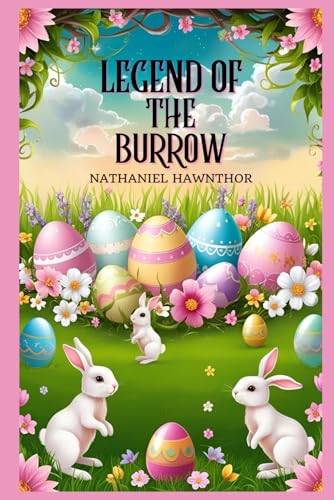 Stock image for Legend of the Burrow: A Novelette of the Epic of the Seasons