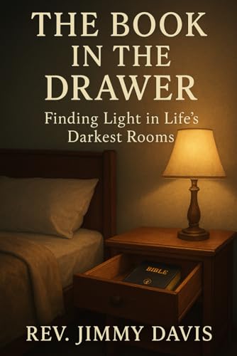 Immagine stock per THE BOOK IN THE DRAWER:: Finding Light in Life?s Darkest Rooms