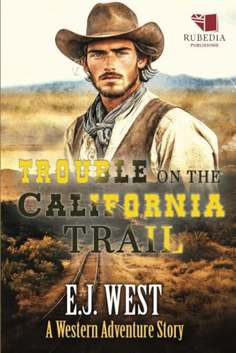 Immagine stock per Trouble on the California Trail: A Classic Western Adventure