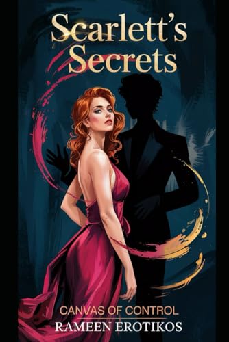 Imagen de stock para Scarlett's Secrets: Canvas of Control
