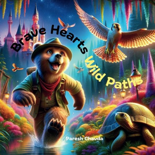 Imagen de stock para Brave Hearts Wild Paths
