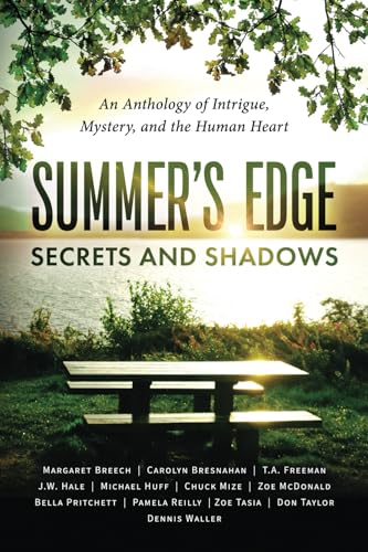 Stock image for Summer's Edge: Secrets and Shadows An Anthology of Intrigue, Mystery, and the Human Heart