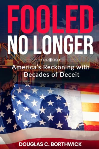 Stock-Bild f�r Fooled No Longer: America?s Reckoning with Decades of Deceit (The American Reckoning)