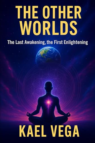 Stock image for OTHER WORLDS: The Last Awakening, the First Awakening