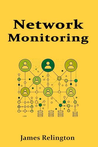 9798319135636: Network Monitoring and Management Protocols: SNMP, NetFlow, sFlow and Telemetry