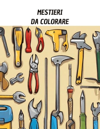 Stock image for Mestieri da colorare for sale by GreatBookPrices