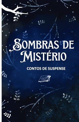 Stock image for Sombras de mistrio: contos de Suspense (Portuguese Edition) for sale by California Books