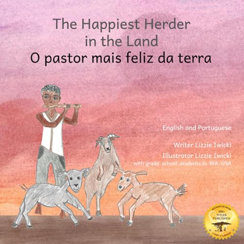 Stock image for The Happiest Herder in the Land: The Discovery Of Coffee in Portuguese and English for sale by GreatBookPrices
