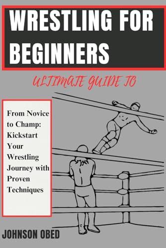 Stock image for Ultimate Guide to Wrestling for Beginners (Paperback) for sale by Grand Eagle Retail