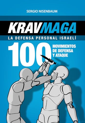 Imagen de archivo de Krav Maga La defensa personal israel: 100 movimientos de defensa y ataque a la venta por GreatBookPrices