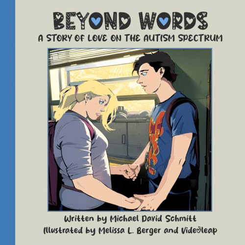 Beispielbild fr Beyond Words: A Story of Love on the Autism Spectrum zum Verkauf von California Books