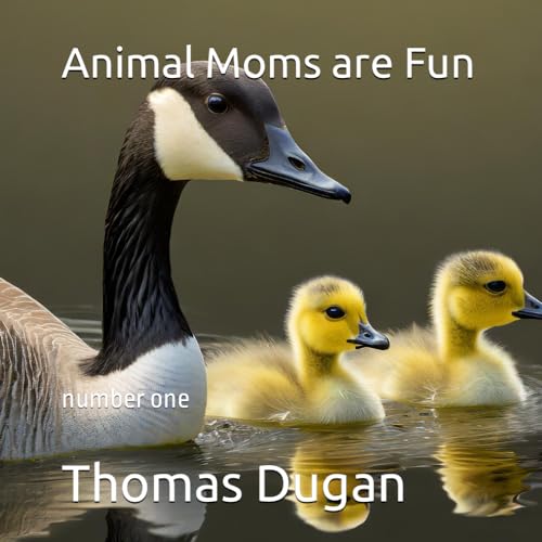 Stock image for Animal Moms are Fun (Paperback) for sale by Grand Eagle Retail