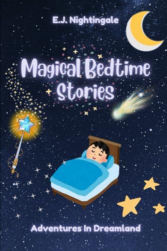 Beispielbild fr Magical Bedtime Stories: Adventures In Dreamland zum Verkauf von GreatBookPrices
